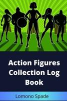 Action Figures Collection Log Book
