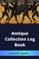 Antique Collection Log Book
