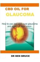 CBD Oil for Glaucoma