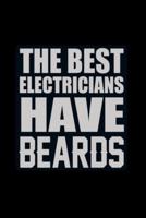 The Best Electricians Have Beards
