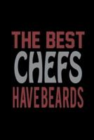 The Best Chefs Have Beards