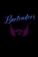 Bearded Bartenders Do It Better