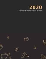 2020 Monthly & Weekly Focus Planner