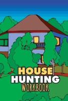 House Hunting Workbook