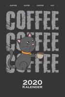 Katze Mit Kaffeetasse "Coffee Coffee" Kalender 2020