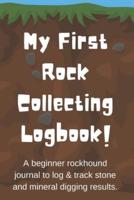 My First Rock Collecting Logbook