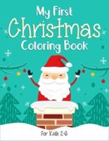 My First Christmas Coloring Book For Kids 2-6