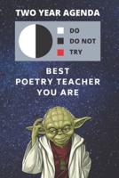 2020 & 2021 Two-Year Daily Planner For Best Poetry Teacher Gift - Funny Yoda Quote Appointment Book - Two Year Weekly Agenda Notebook