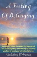 A Feeling Of Belonging
