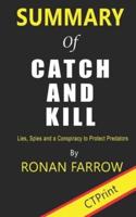 Summary of Catch and Kill