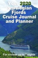 Your 2020 Norwegian Fjords Cruise Journal and Planner