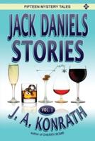Jack Daniels Stories Vol. 1