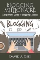 Blogging Millionaire