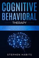 Cognitive Behavioral Therapy