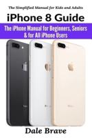 iPhone 8 Guide