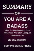 Summary Of You Are A Badass