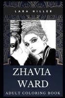 Zhavia Ward Adult Coloring Book