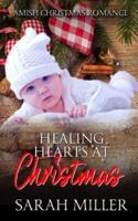 Healing Hearts at Christmas