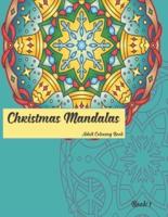 Christmas Mandalas Book 1