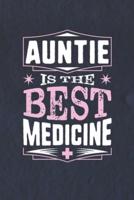Auntie Is The Best Medicine