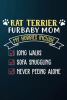 Rat Terrier Furbaby Mom