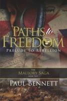 Paths to Freedom