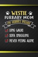 Westie Furbaby Mom