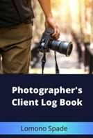 Photographer's Client Log Book