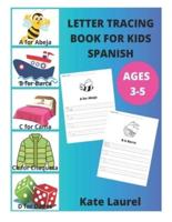 Letter Tracing Book for Kids Ages 3-5 Spanish