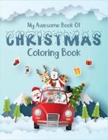 My Awesome Book Of Christmas Coloring Book
