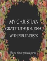 My Christian Gratitude Journal With Bible Verses The One Minute Gratitude Journal