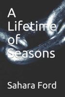 A Lifetime of Seasons