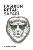 Fashion Retail Safari