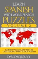 Learn Spanish With Word Search Puzzles Volume 2