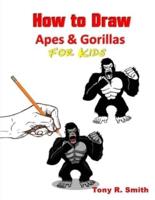 How to Draw Apes and Gorillas for Kids