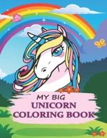 My Big Unicorn Coloring Book