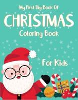 My First Big Book Of Christmas Coloring Book For Kids
