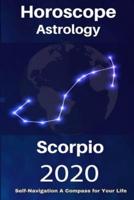 Scorpio Horoscope & Astrology 2020