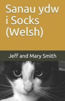 Sanau Ydw I Socks (Welsh)