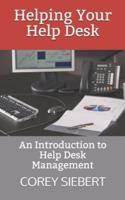 Helping Your Help Desk