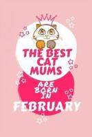 The Best Cat Mums Are Born In February