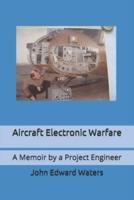 Aircraft Electronic Warfare