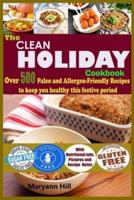 The Clean Holiday Cookbook