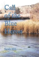 Call of the Blue Heron