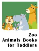 Zoo Animals Books for Toddlers