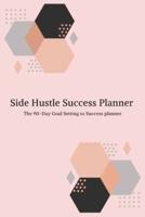 Side Hustle Success Planner