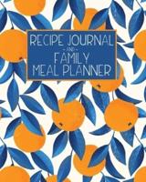 Recipe Journal and Family Meal Planner