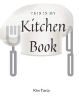 This Is My Kitchen Book