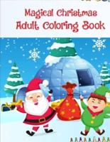 Magical Christmas Adult Coloring Book