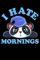 I Hate Mornings